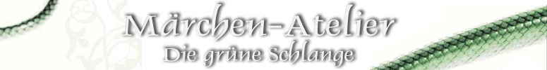 Märchen-Atelier - Die grüne Schlange